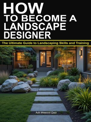 cover image of "How to Become a Landscape Designer